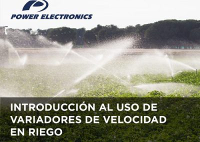 INTRODUCCIÓN AL USO DE VARIADORES DE VELOCIDAD EN RIEGO